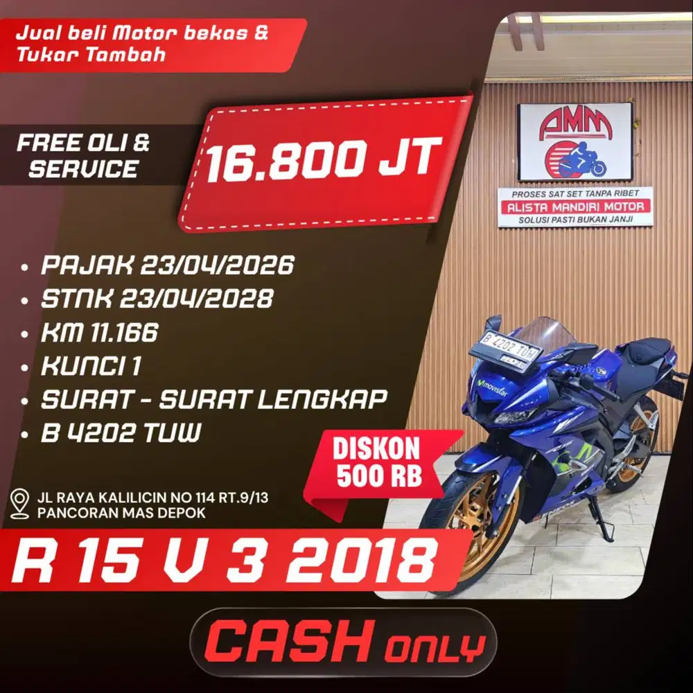 R15 V3 2018 KM LOW  BISA CASH/TRADE IN/BISA BAYAR PAKAI CC/PAYLATER