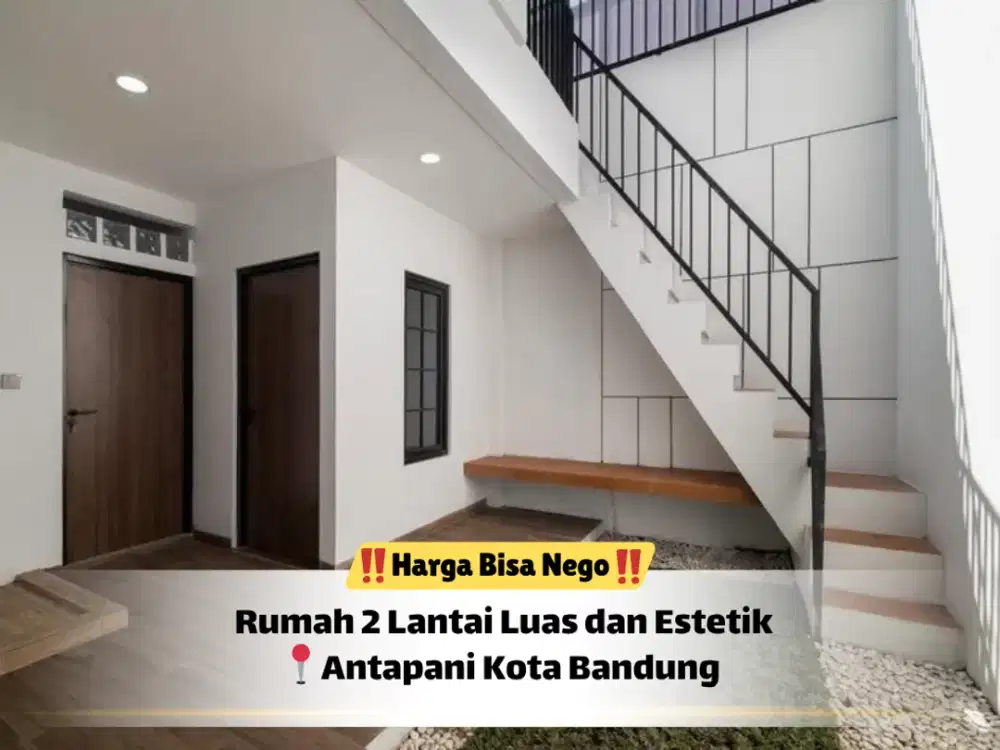 Rumah Idaman Antapani 2 Lantai Siap Huni