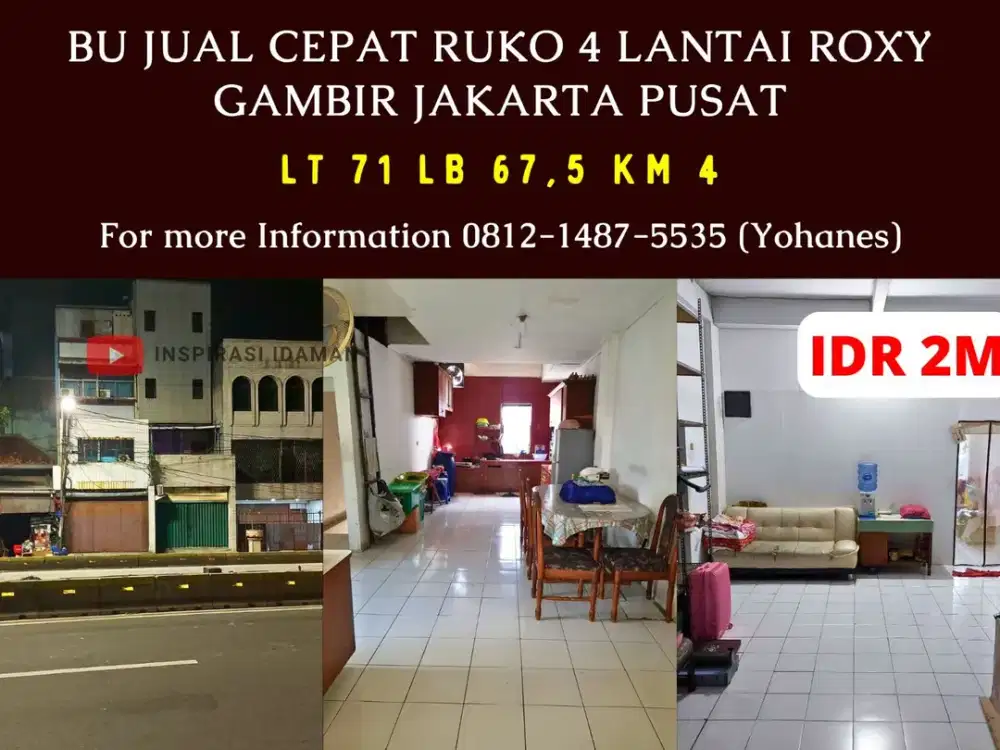 BU Jual Cepat Ruko 4 Lantai Roxy Gambir Jakarta Pusat