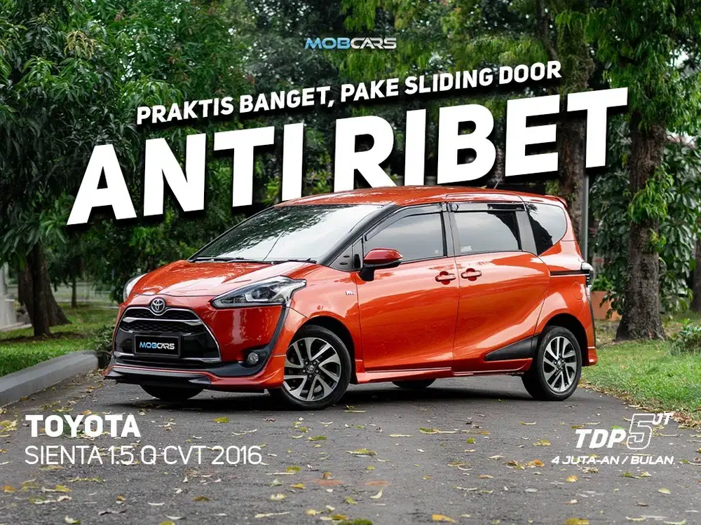 FREE BBM FULL TANK SIENTA 1.5 Q CVT 2016 ORANYE OREN