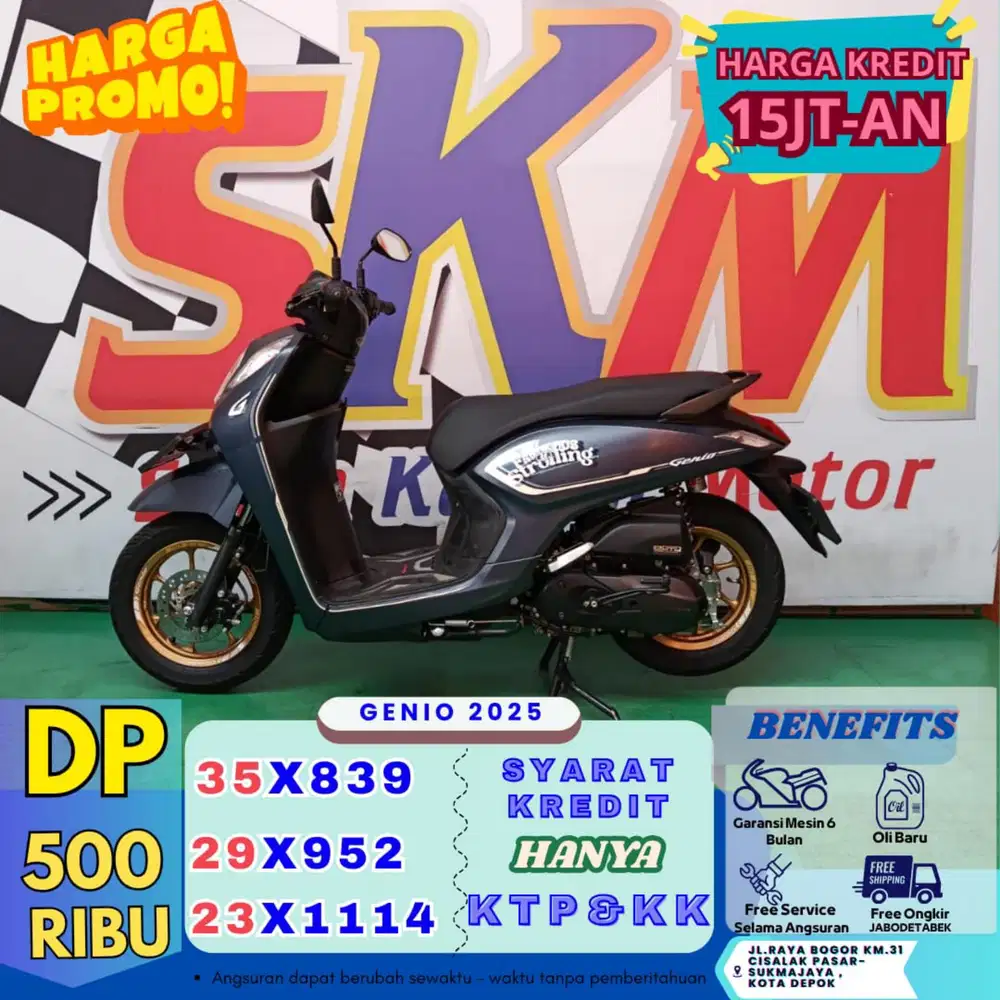 ( genio 2025  DP:500 servis gratis selama angsuran cash credit