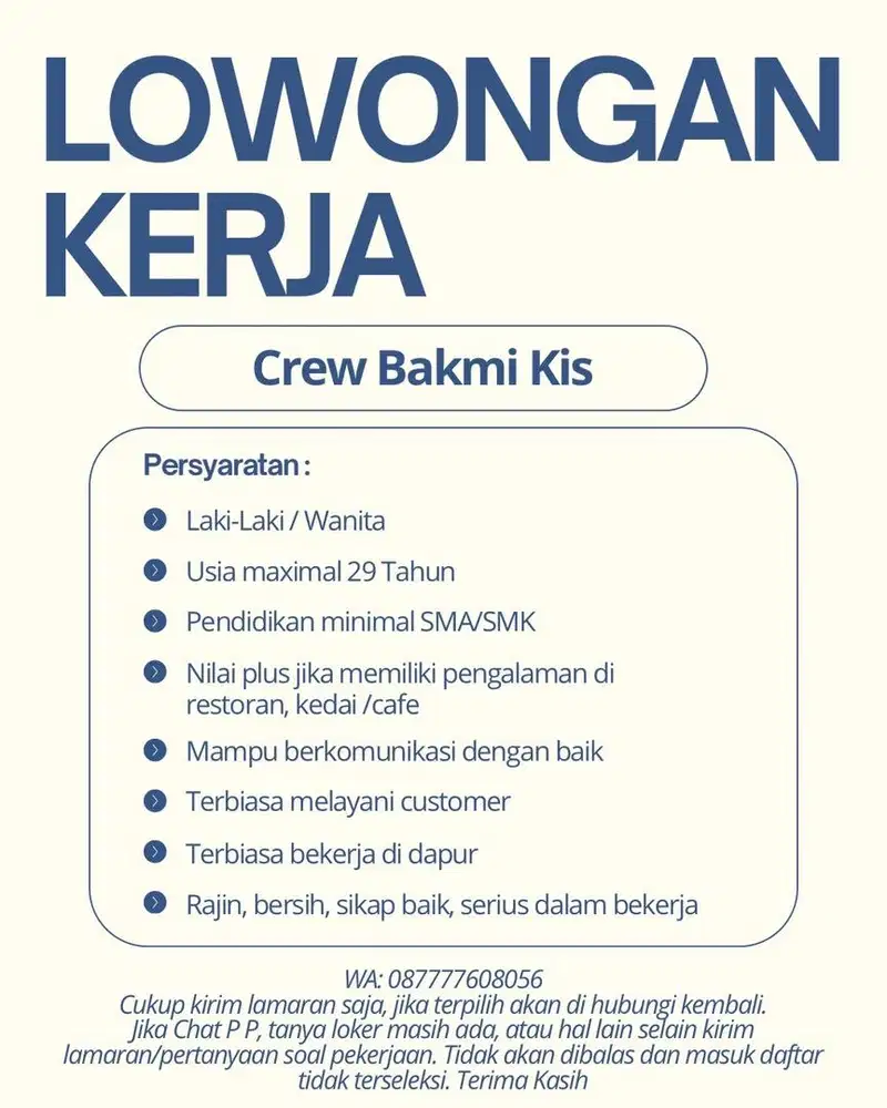 Crew Bakmi Kis. Baca Deskripsi Iklan ya