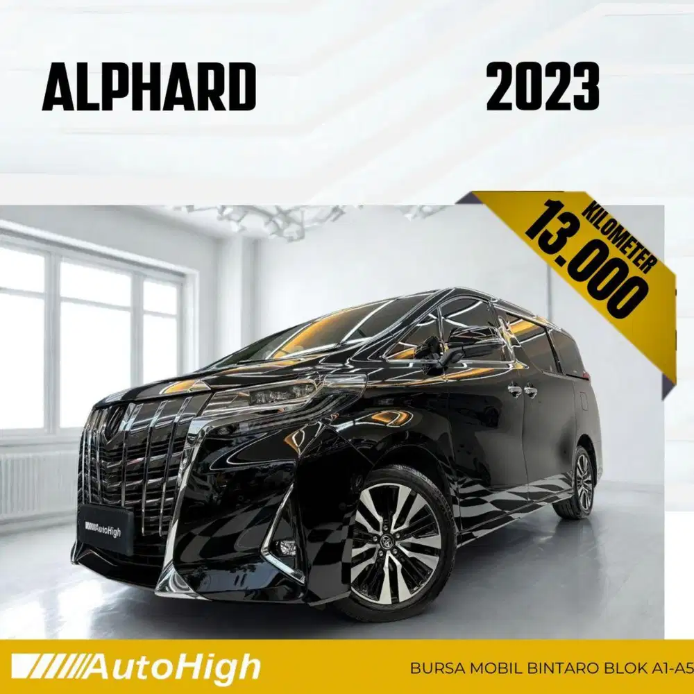 DP10% [Km13.000] Alphard G 2023 Black Reg 2024 #AUTOHIGH