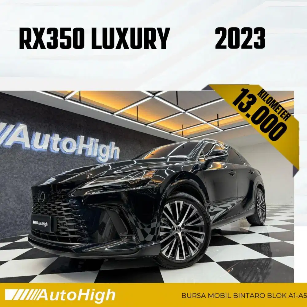 DP10% [Km13.000] RX350 2023 Black / RX350h Hybrid Reg 2024 #AUTOHIGH