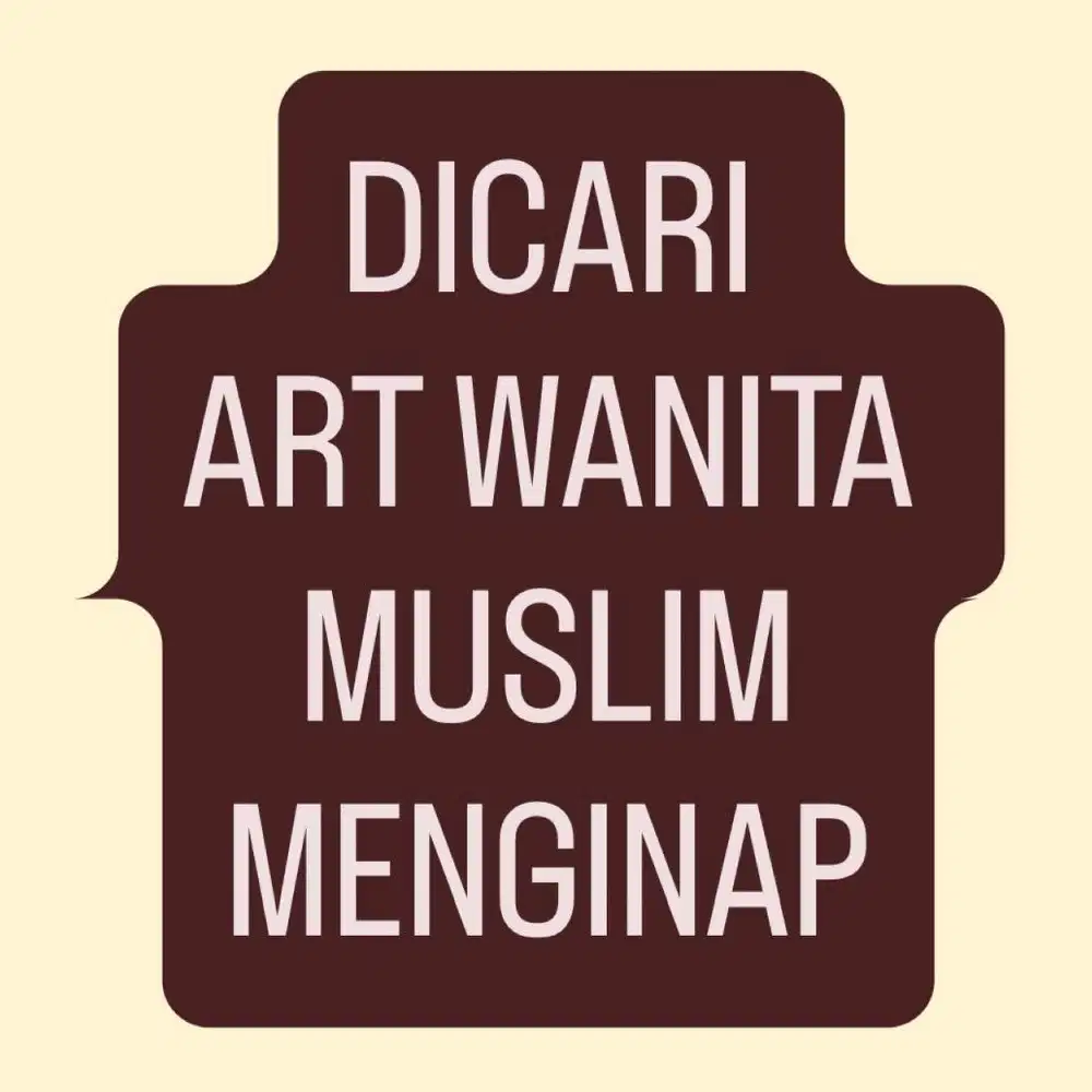 Lowongan Loker ART menginap