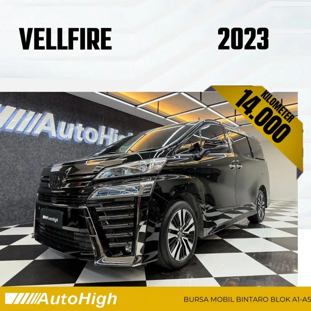 DP10% [Km14.000] Vellfire G 2023 Black Reg 2022 #AUTOHIGH