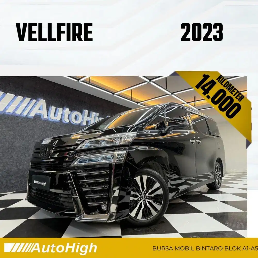DP10% [Km14.000] Vellfire G 2023 Black Reg 2022 #AUTOHIGH