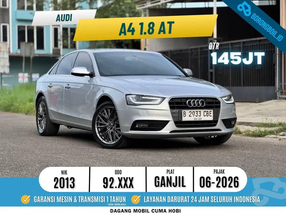 AUDI A4 1.8 AT 2013 SIAP PAKAI
