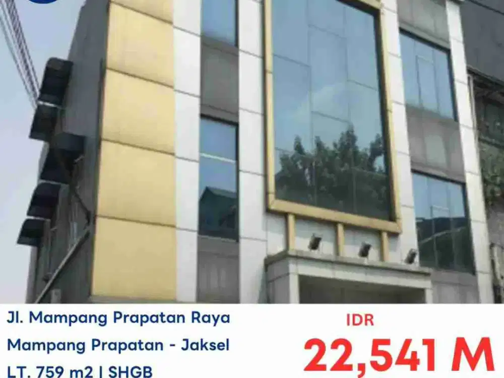 JUAL MURAH RUKO DENGAN LUAS 759METER DI MAMPANG PRAPATAN RAYA JAKSEL
