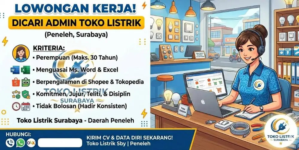 Dicari Admin untuk toko Listrik Surabaya di daerah peneleh