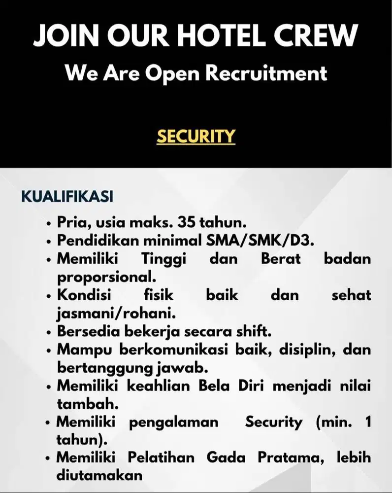 DIBUTUHKAN SEGERA HOTEL CREW (Security, Housekeeping, Receptionist)