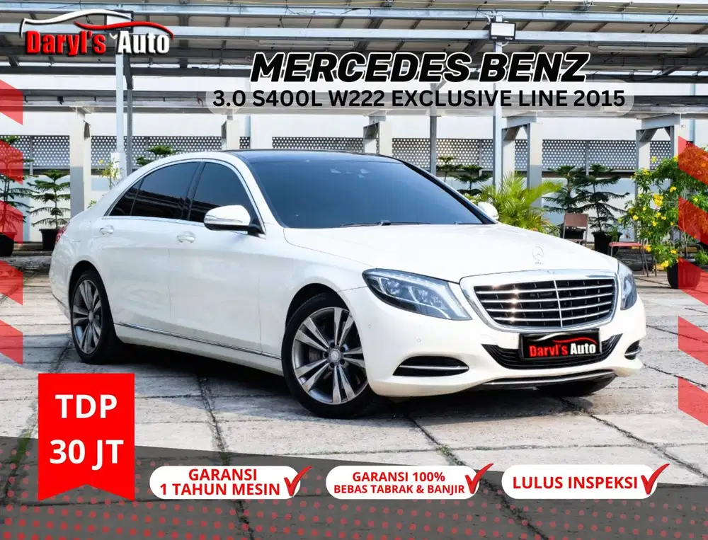 2015 Mercedes Benz S400 L Exclusive (ATPM) Terawat tdp 30jt