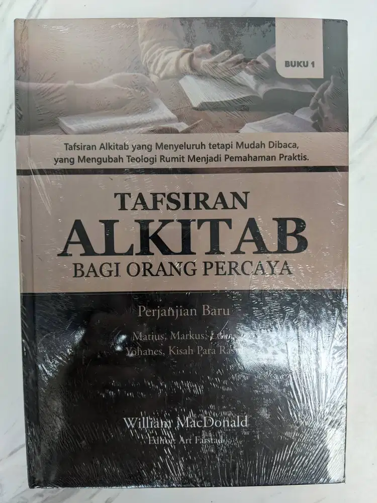 Tafsiran Alkitab Bagi Orang Percaya - William MacDonald