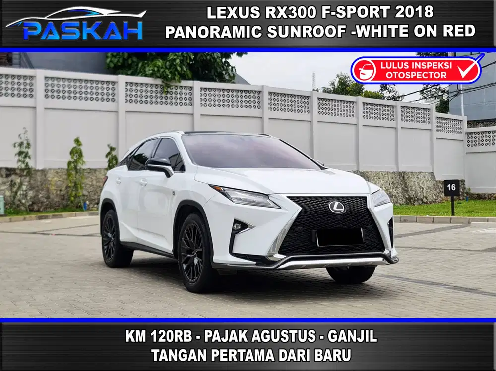NO PR LEXUS RX300 FSPORT 2018 RX 300 SPORT 2018 BUNGA=5% TDP=70 GANJIL