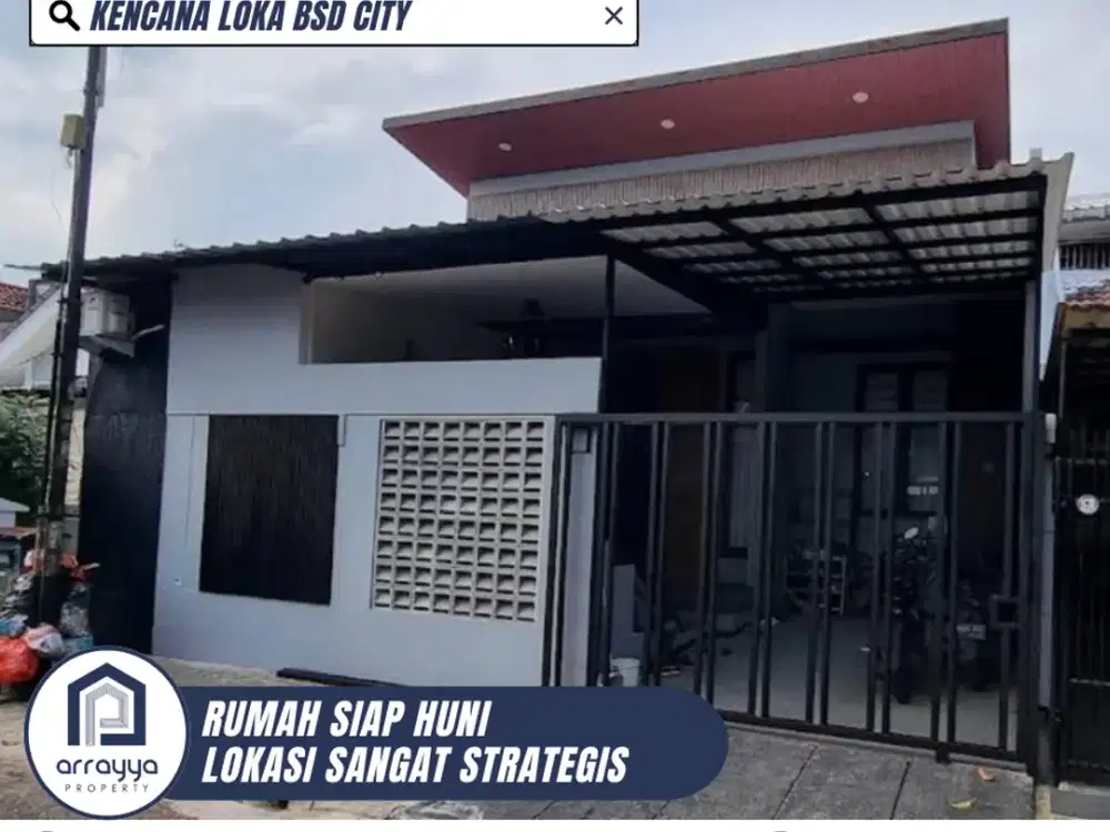 RUMAH CANTIK SIAP HUNI LOKASI STRATEGIS DI KENCANA LOKA BSD CITY (DMB64)