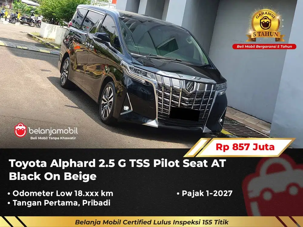 [ LOW KM 18RB ] Toyota Alphard 2.5 G TSS Pilot Seat AT 2023/2024