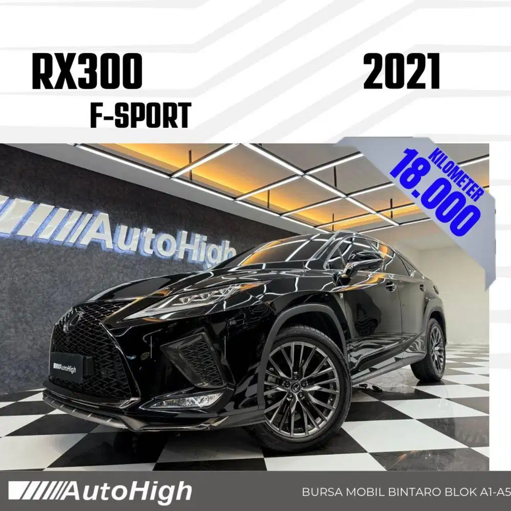 DP10% [Km18.000] RX300 F-Sport 2021 Black / RX 300 Reg 2020 #AUTOHIGH