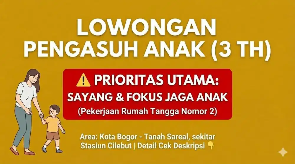 Lowongan Pengasuh Anak Tanah Sareal BCC (3 th)