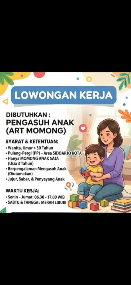Dibutuhkan ART Momong PP