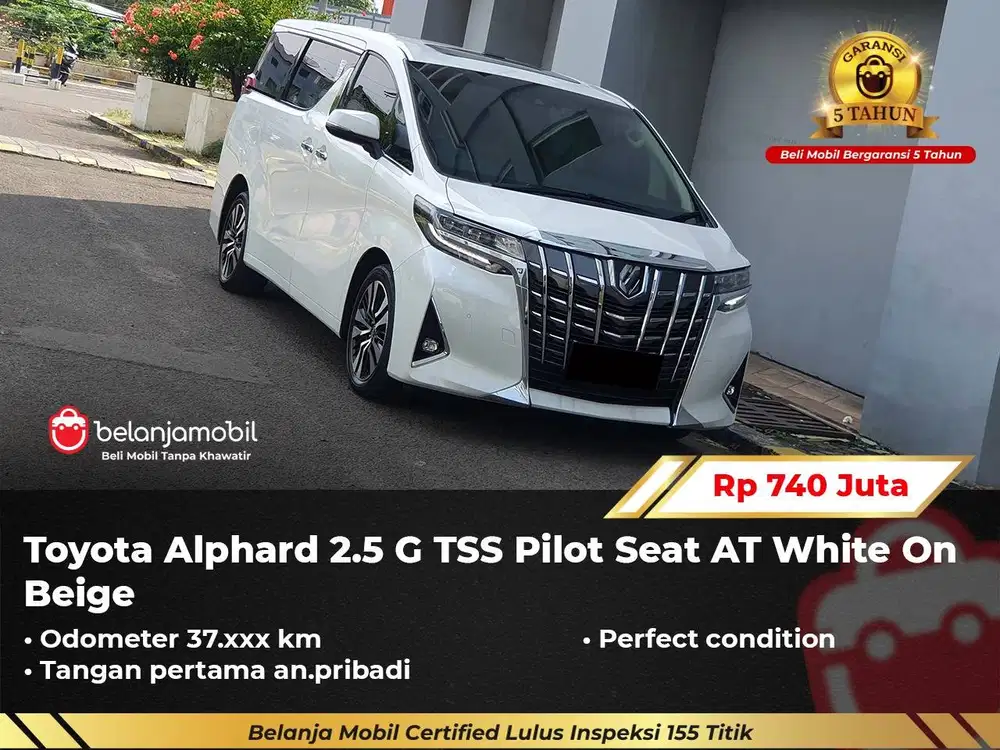 [ GARANSI 5TH ] Toyota Alphard 2.5 G TSS Pilot Seat 2022/2023