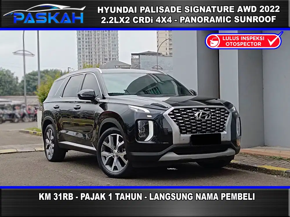 4X4 AWD Bunga=4% PAJAK=2027 Km=31k Hyundai Palisade Signature AWD 2022
