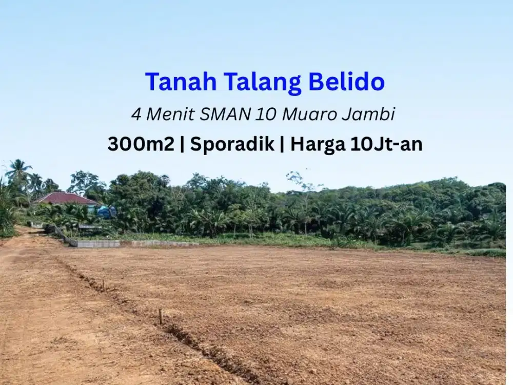 Tanah Murah 10 Jutaan Talang Belido