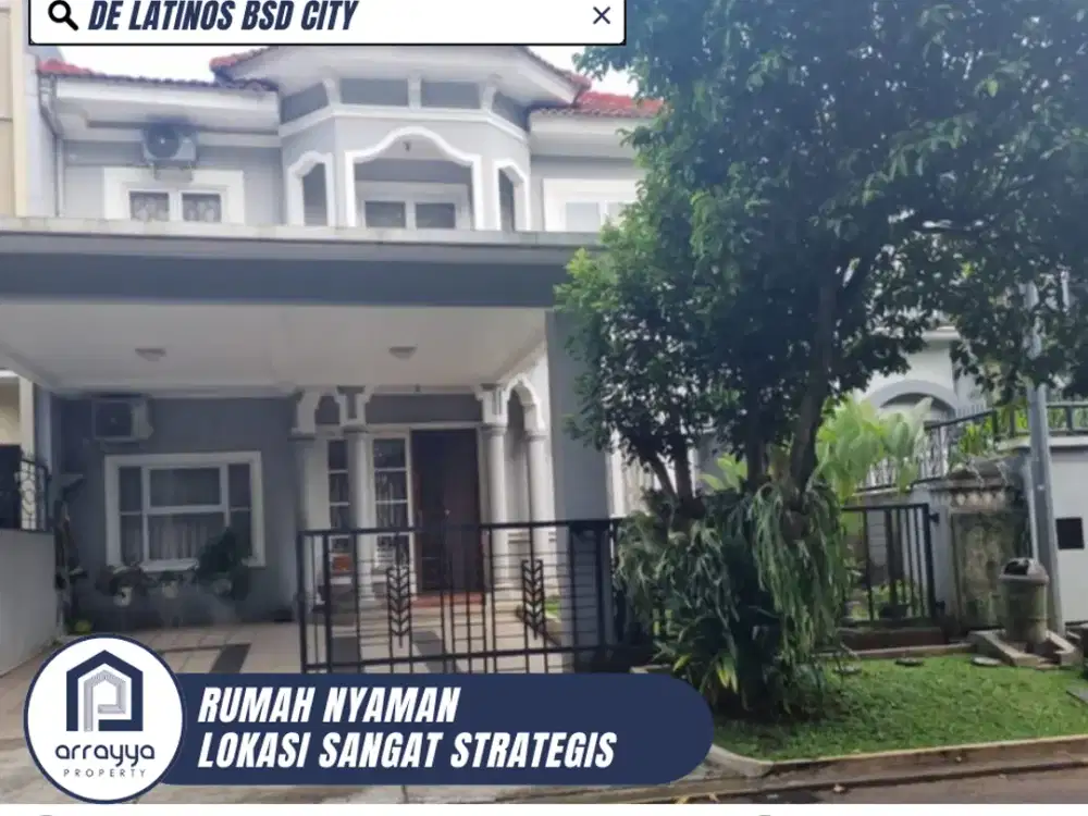 DIJUAL RUMAH 2 LANTAI LOKASI NYAMAN SANGAT STRATEGIS DI DE LATINOS BSD CITY (LSB47)