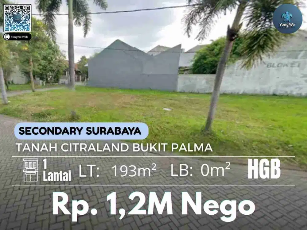 Jual Tanah Citraland Bukit Palma Surabaya