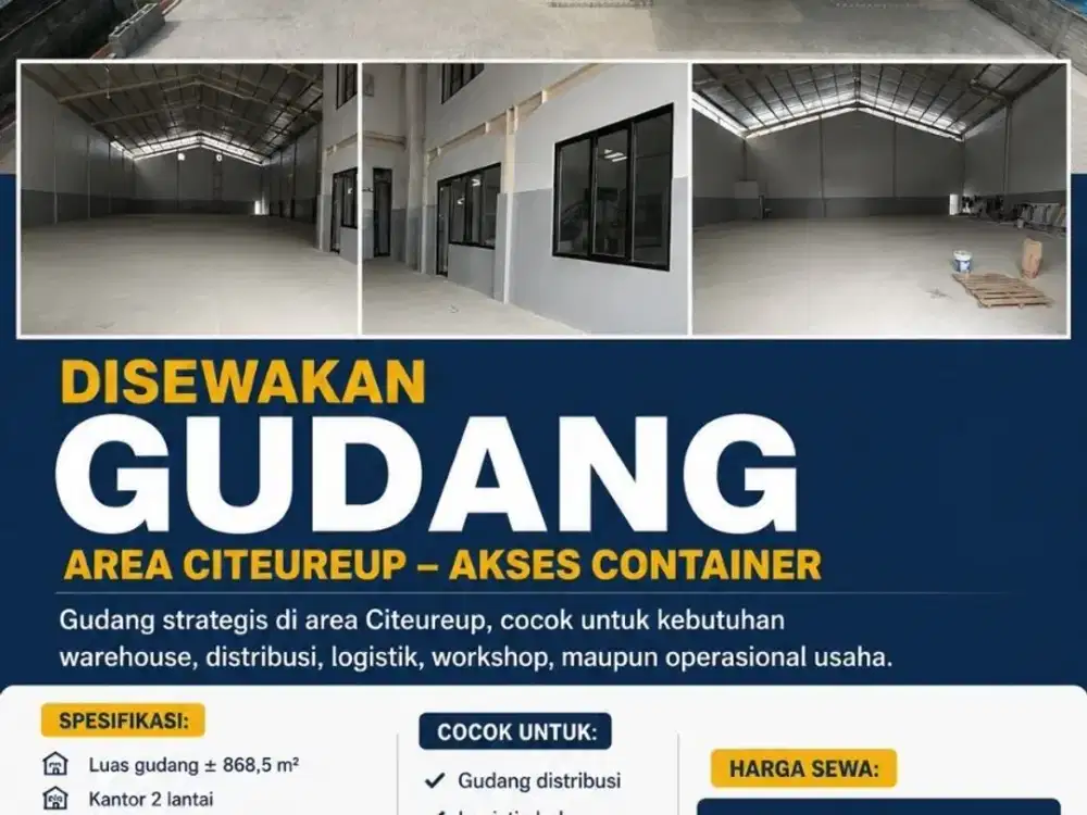 DISEWAKAN GUDANG 868M2-CITEUREUP BOGOR-AKSES KONTAINER