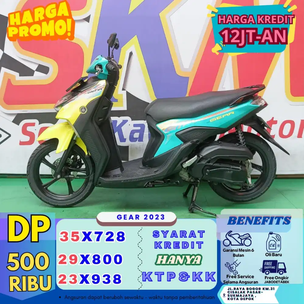 ( gear 2023 DP:500 proses 1hari syarat kk dan ktp cash credit