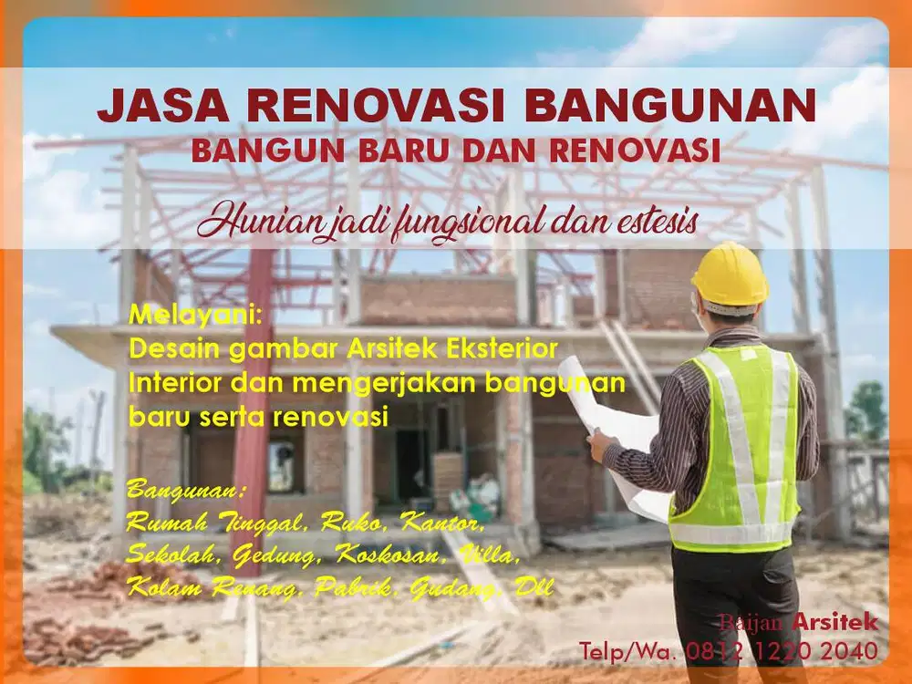Jasa RENOVASI KONTRAKTOR BANGUNAN Dan Desain Gambar Arsitek