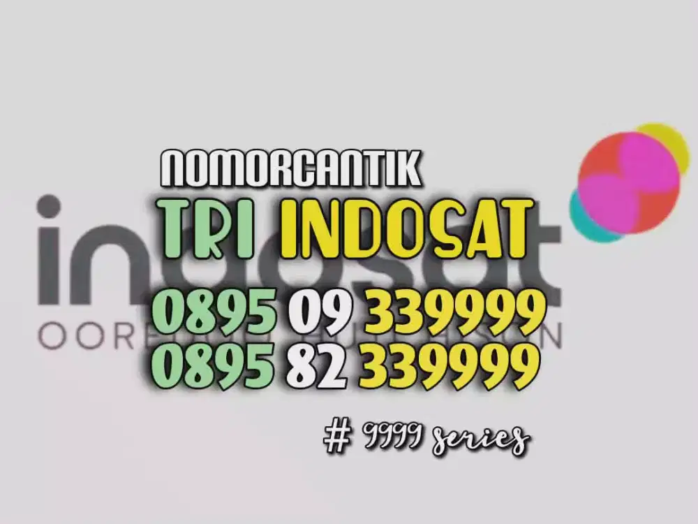 (bisa COD) Nomor CANTIK kartu TRI INDOSAT HOKI KUARTED 9999 #07