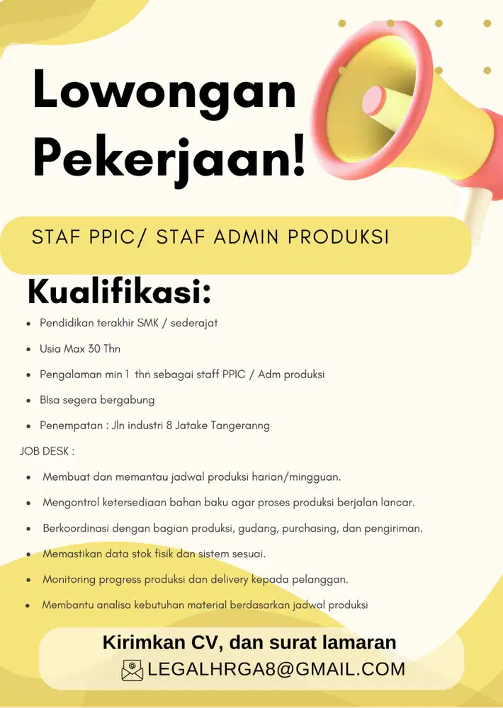 LOWONGAN PEKERJAAN BAGIAN STAFF PPIC/ ADM PRODUKSI