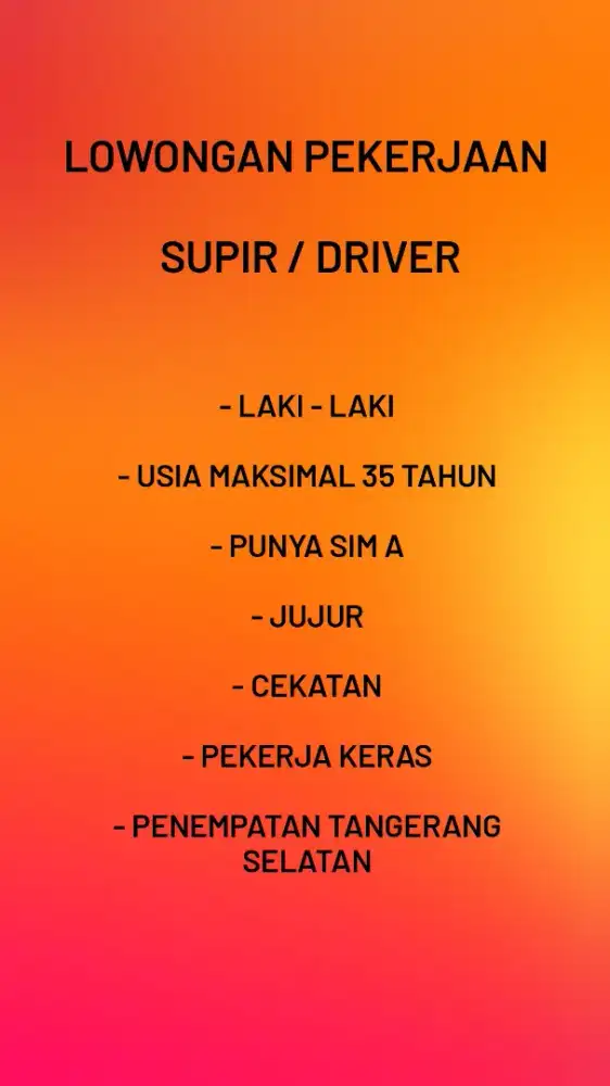 Lowongan Pekerjaan Sopir atau Driver