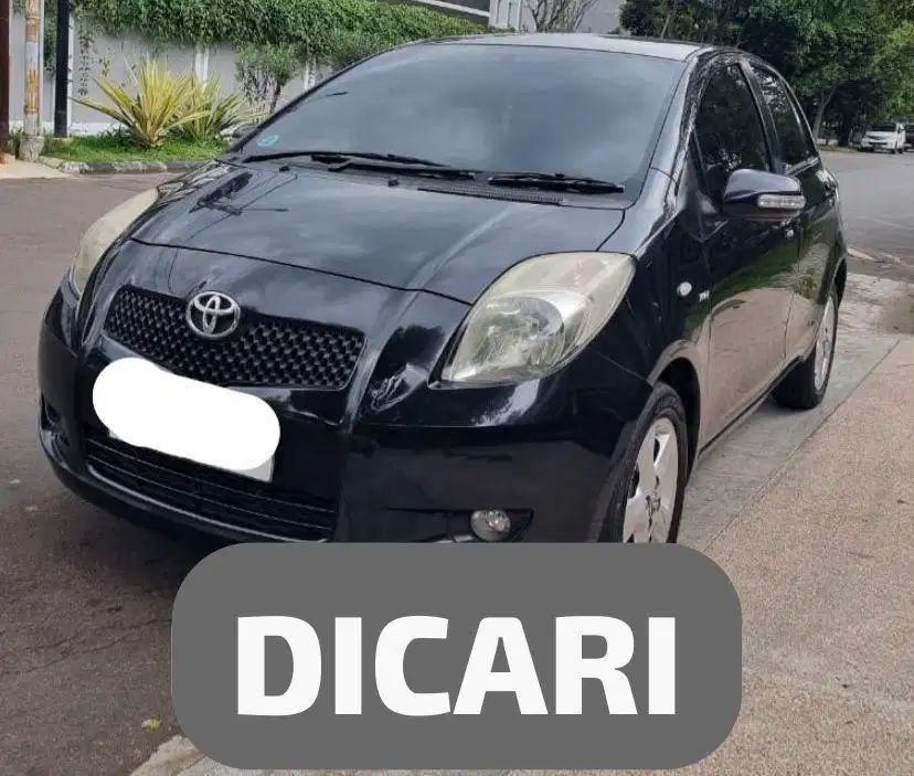 Di Cari Toyota Yaris 2006 ke atas Yaris 2008 Yaris 2009 Yaris Matic