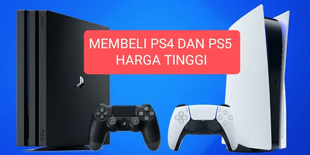 Dibeli PS4 dan PS5 Kondisi bagus