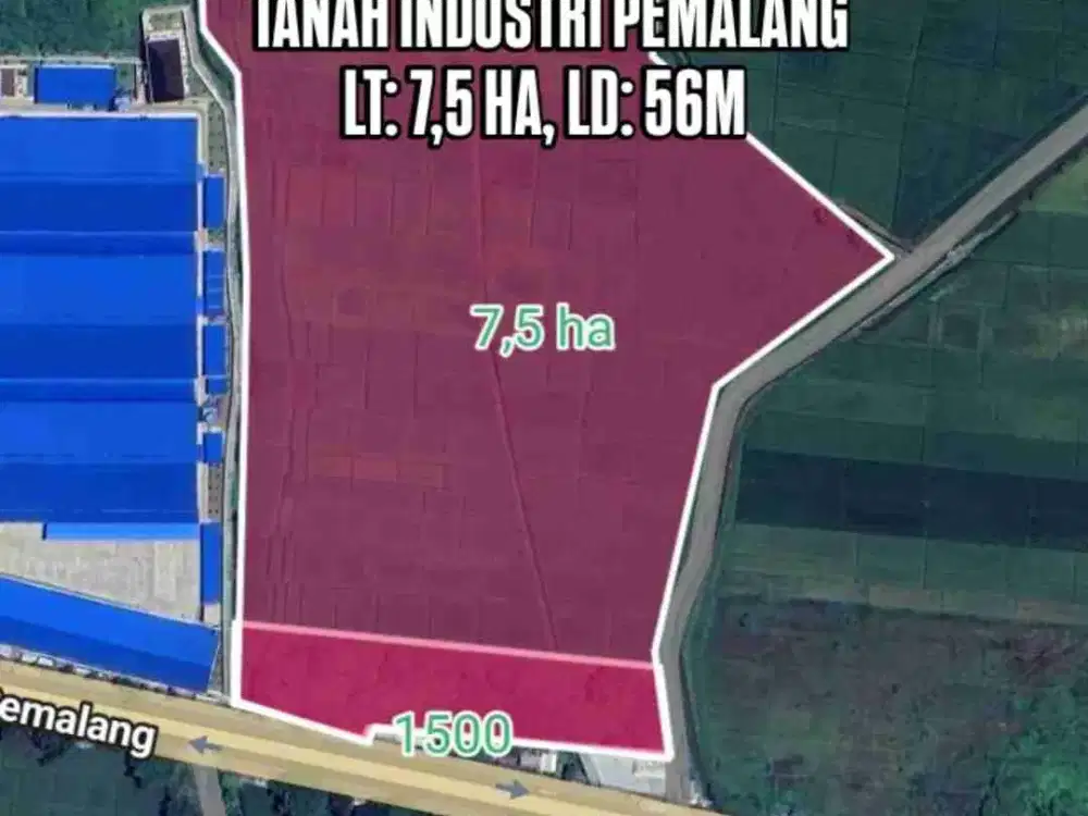 DIJUAL TANAH INDUSTRI PEMALANG, LUAS 7,5 HA - 15HA