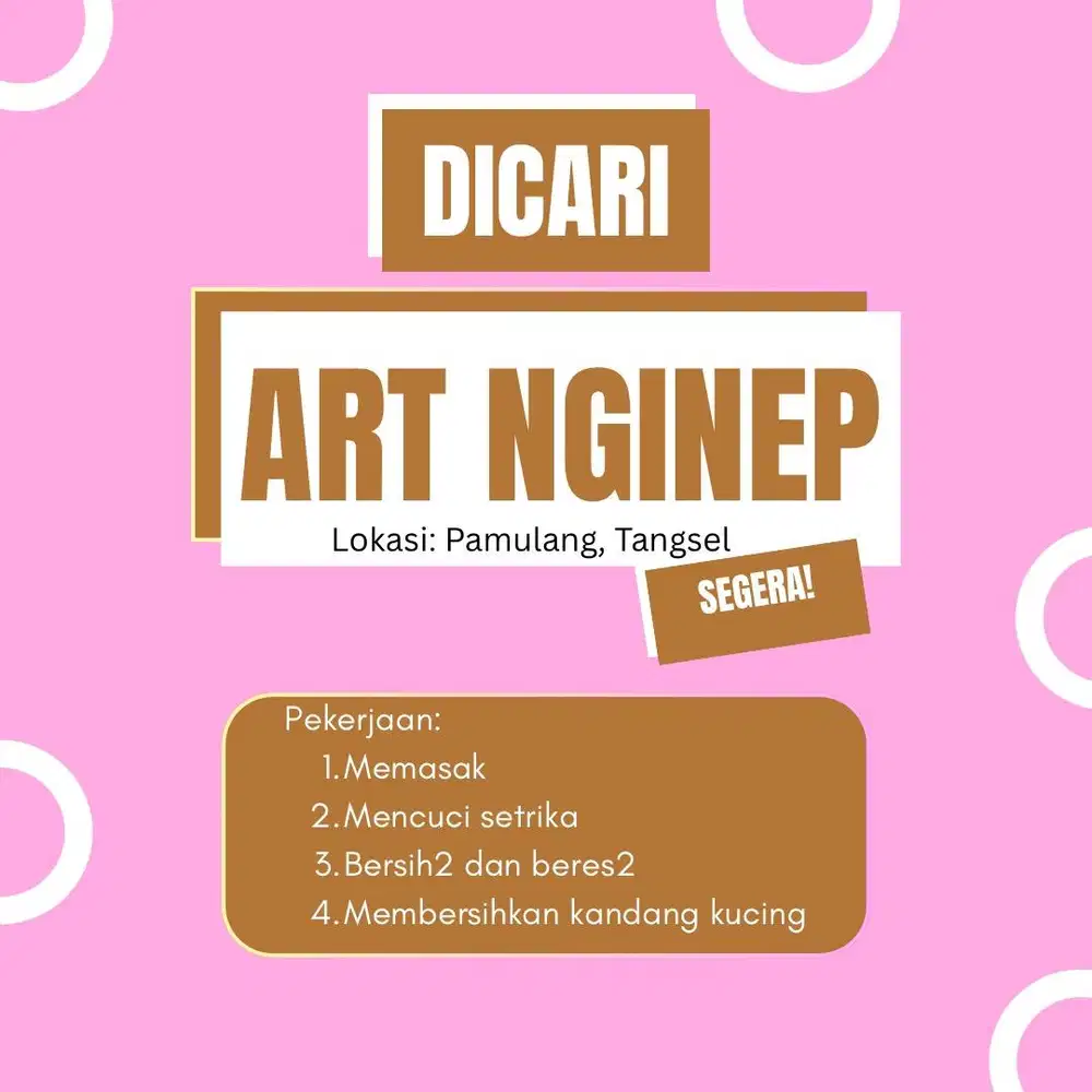 Dicari ART nginep atau PP