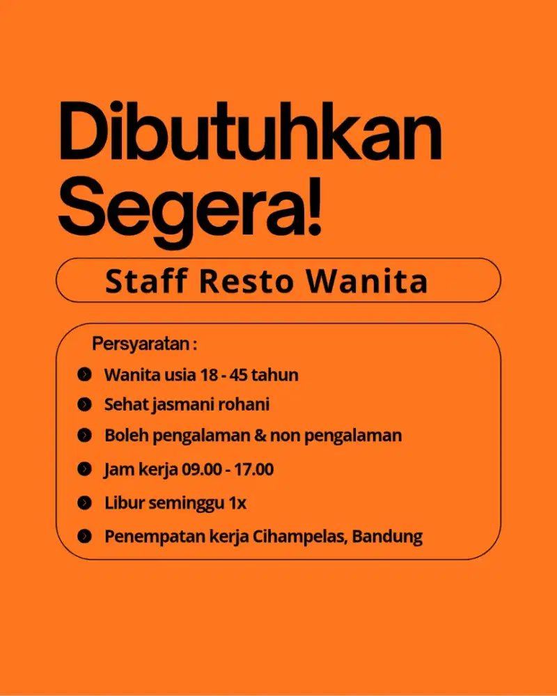 Lowongan kerja staff resto untuk wanita di bandung