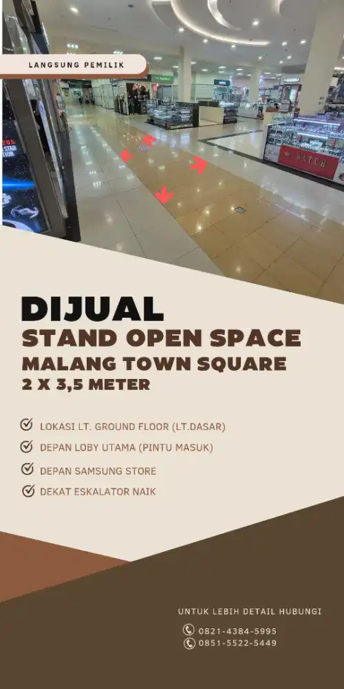Dijual Stand Open Space lokasi Malang Town Square (Matos)