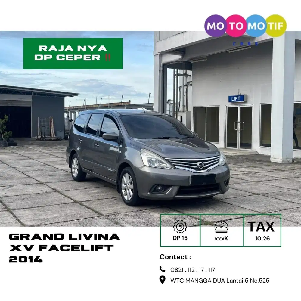 [ DP 15 ] NISSAN LIVINA 1.5 XV  Facelift 2014