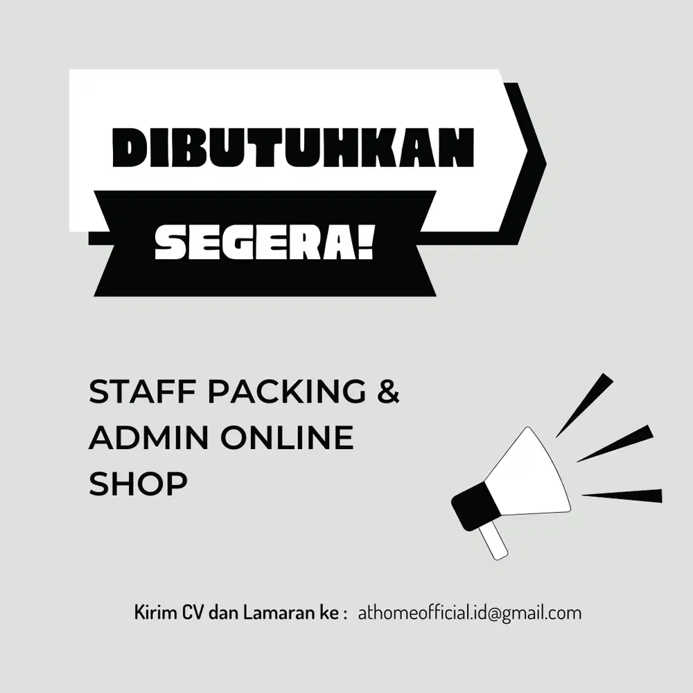 Lowongan Kerja untuk Staff Packer & Admin Online Shop