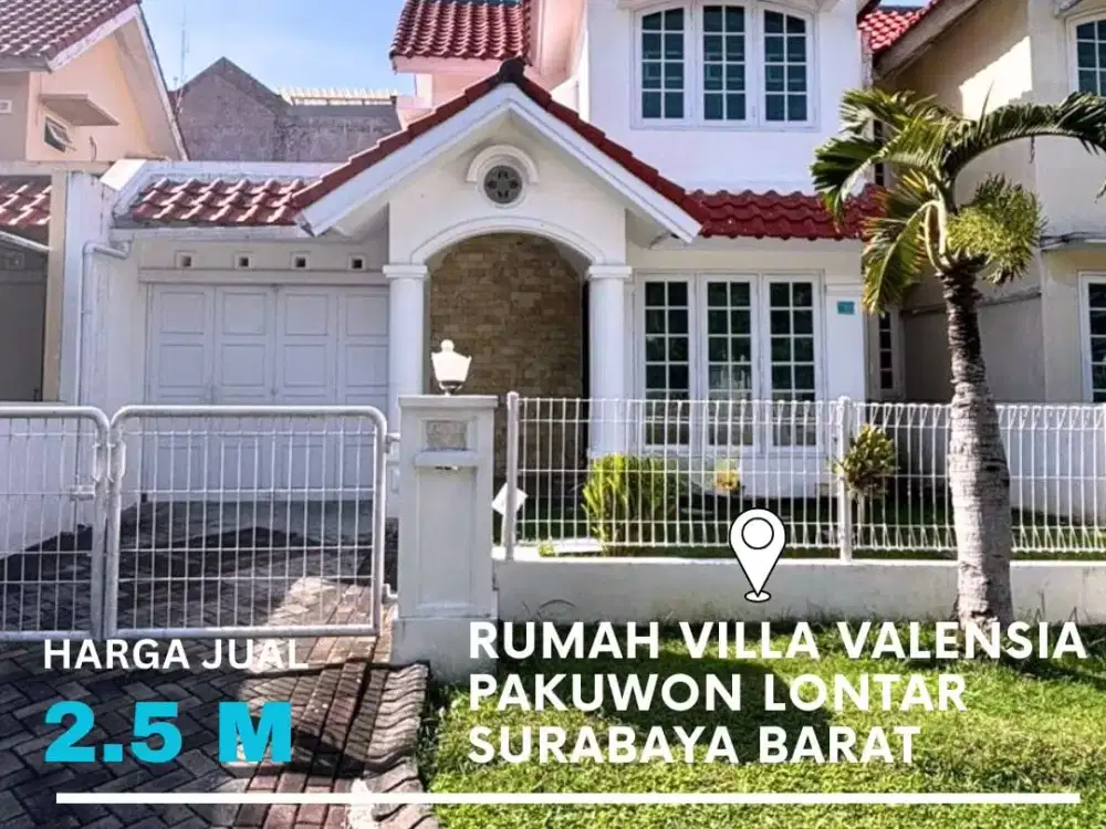 Villa Valensia Pakuwon Lontar Surabaya Barat