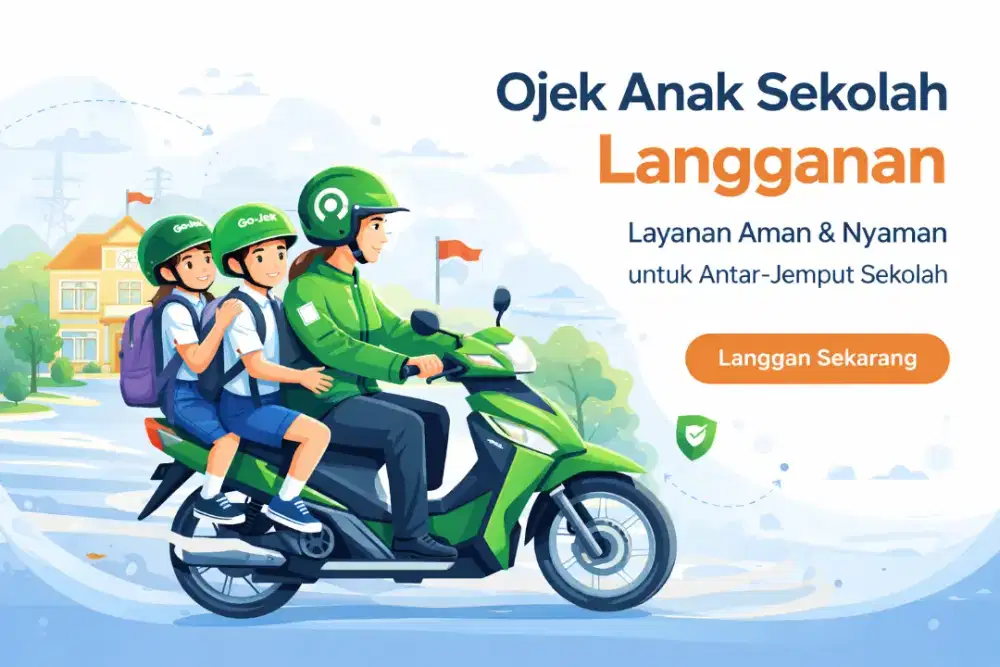 Ojek langganan Antar jemput sekolah