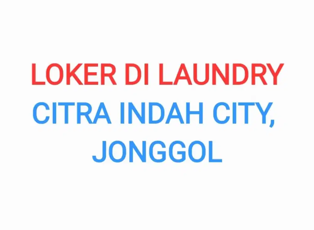 Lowongan Kerja Laundry Citra Indah City
