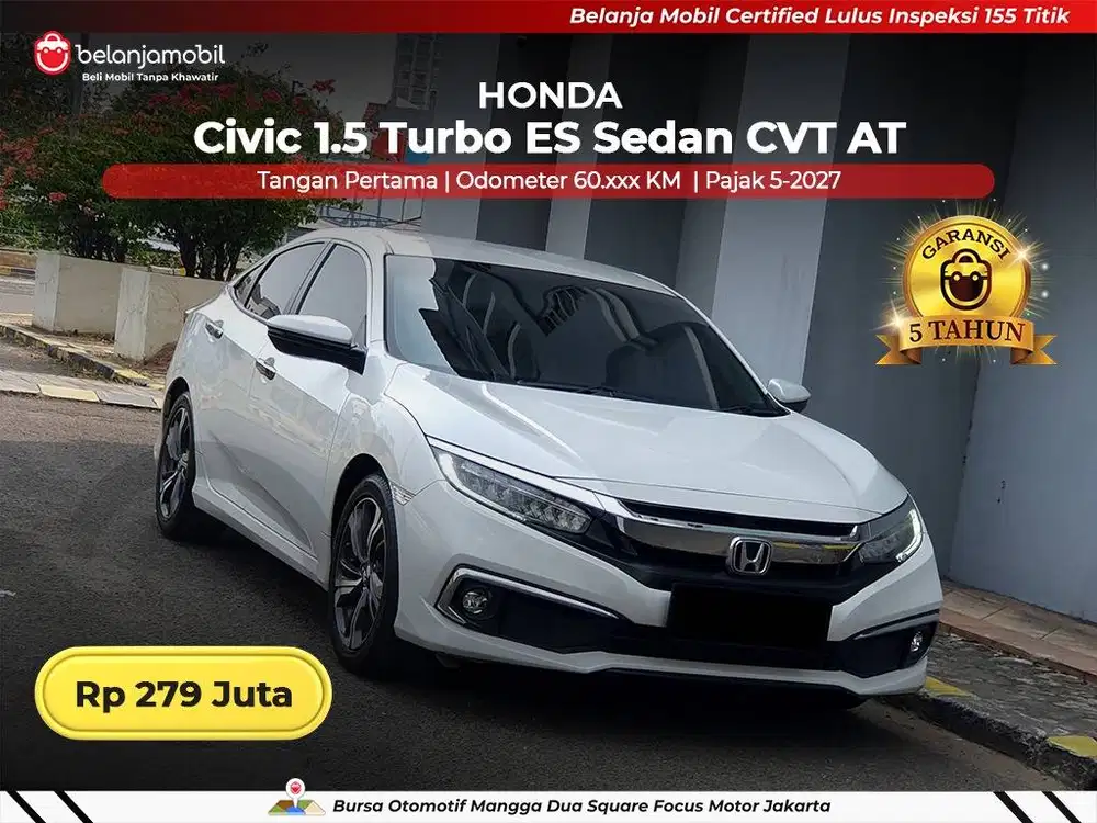 [ GARANSI 5TH ] Honda Civic 1.5 Turbo ES Sedan CVT AT 2019/2020