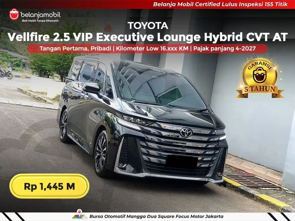 [ LOW KM 16RB ] Toyota Vellfire VIP Executive Lounge Hybrid 2024/2025
