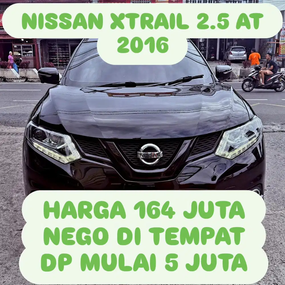 Nissan X-Trail 2016 DP 5 JUTA
