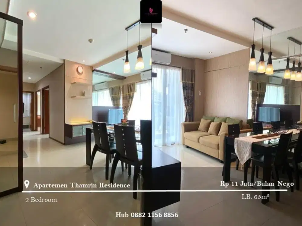 Disewakan Apartement Thamrin Residence 2BR Low Floor FF