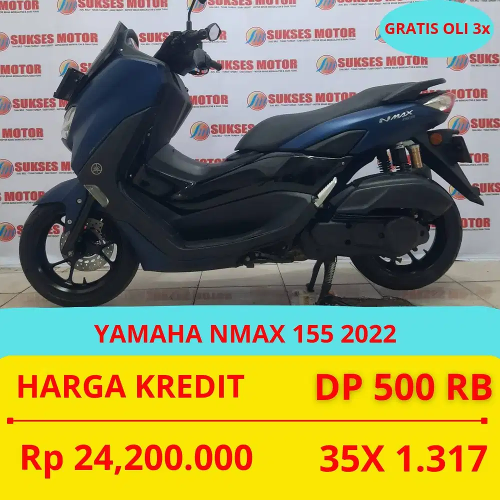 PROMO SUKSES MOTOR YAMAHA NMAX 155 2022 DP MURAH 500 RIBU GUYS
